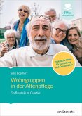 Wohngruppen in der Altenpflege (eBook, PDF)