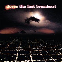 The Last Broadcast (2lp) - Doves