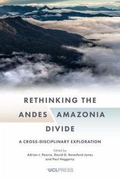 Rethinking the Andes-Amazonia Divide (eBook, ePUB)