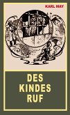 Des Kindes Ruf (eBook, ePUB)