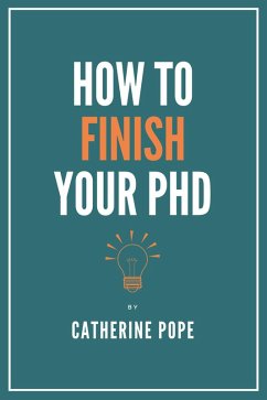 Cover How to Finish Your PhD (eBook, ePUB)