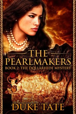 Cover The Pearlmakers: The Dollarhide Mystery (eBook, ePUB)