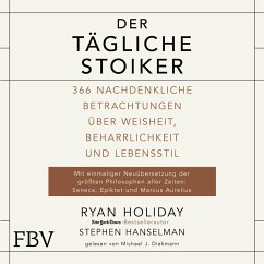 Der tägliche Stoiker (MP3-Download) - Holiday, Ryan; Hanselman, Stephen