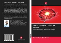 Traumatismo da cabeça da criança - Matos Borges, Roberto Omer