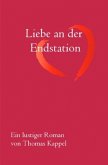 Liebe an der Endstation