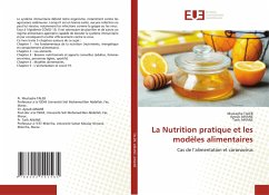 La Nutrition pratique et les modèles alimentaires - TALEB, Mustapha;AINANE, Ayoub;Ainane, Tarik