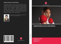 DENTISTRIA DOS ESPORTES - V. Rao, Pavithra;N. S., Savitha;S., Nandan