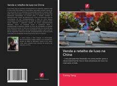 Venda a retalho de luxo na China - Tang, Yuting