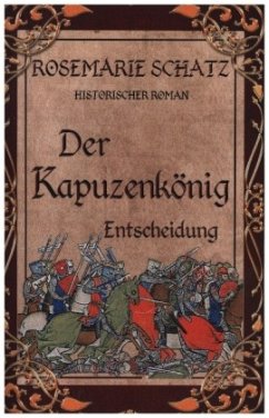 Der Kapuzenkönig - Schatz, Rosemarie