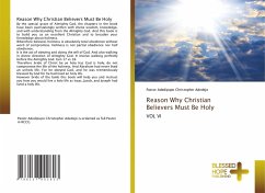 Reason Why Christian Believers Must Be Holy - Adedejo, Adedipupo Christopher
