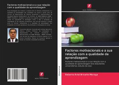 Factores motivacionais e a sua relação com a qualidade da aprendizagem - Briceño Moraga, Roberto Ariel
