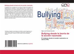 Bullying desde la teoría de la acción razonada