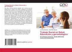 Trabajo Social en Salud, Educación y gerontológico