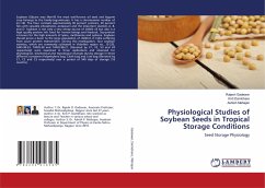 Physiological Studies of Soybean Seeds in Tropical Storage Conditions - Gadewar, Rajesh;Dambhare, Kirti;Mahajan, Ashish