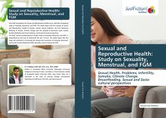 Sexual and Reproductive Health: Study on Sexuality, Menstrual, and FGM - Das Malakar, Kousik