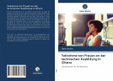 Teilnahme von Frauen an der technischen Ausbildung in Ghana