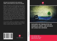 DIFUSÃO DE PRODUTOS DE ENERGIA LIMPA: UM ESTUDO DE CASO DA ODISHA - Das, Shiv Sankar;Panda, Haribandhu;Das, Bibhunandini