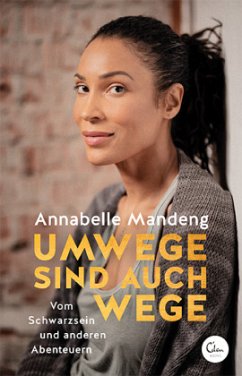 Umwege sind auch Wege - Mandeng, Annabelle