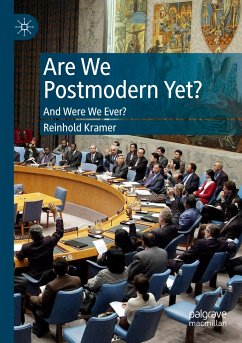 Are We Postmodern Yet? - Kramer, Reinhold