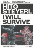 Hito Steyerl: I Will Survive