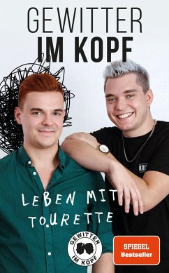 Gewitter im Kopf - Leben mit Tourette - Zimmermann, Jan;Lehmann, Tim