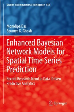 Enhanced Bayesian Network Models for Spatial Time Series Prediction - Das, Monidipa;Ghosh, Soumya K.