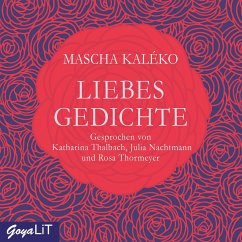 Liebesgedichte - Kaléko, Mascha