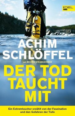 Der Tod taucht mit - Schlöffel, Achim;Stranghöner, Moritz