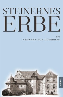 Steinernes Erbe - Rotenhan, Hermann von