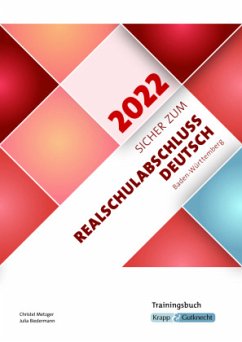 Sicher zum Realschulabschluss Deutsch Baden-Württemberg 2022, m. 1 Buch - Metzger, Christel