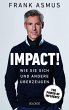 Impact. Wie Sie sich und andere... - Bild 1