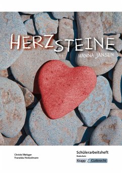 Herzsteine - Hanna Jansen - Schülerarbeitsheft - Realschule - Metzger, Christel;Heinzelmann, Franziska