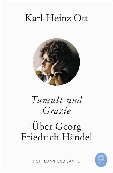 Tumult und Grazie von Karl-Heinz Ott als Taschenbuch - Portofrei bei  bücher.de