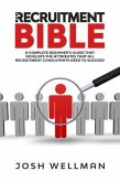 The Recruitment Bible (eBook, ePUB)