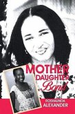 MOTHER DAUGHTER BOND (eBook, ePUB)