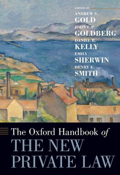 The Oxford Handbook of the New Private Law (eBook, ePUB)