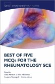Best of Five MCQs for the Rheumatology SCE (eBook, PDF)