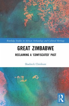 Great Zimbabwe (eBook, ePUB) - Chirikure, Shadreck