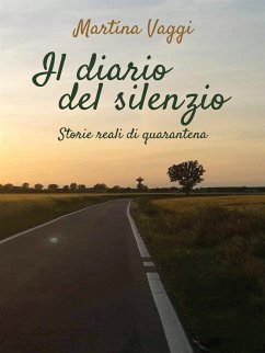 Il diario del silenzio (eBook, ePUB) - Vaggi, Martina