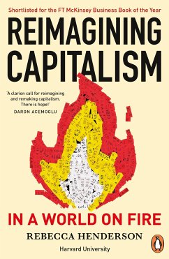 Reimagining Capitalism in a World on Fire - Henderson, Rebecca