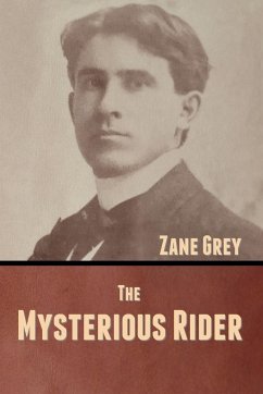 The Mysterious Rider - Grey, Zane