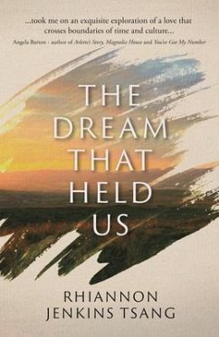 The Dream That Held Us (eBook, ePUB) - Jenkins Tsang, Rhiannon