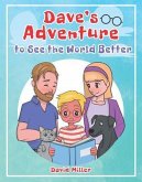 Dave's Adventure to See the World Better (eBook, ePUB)