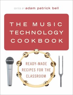 The Music Technology Cookbook (eBook, ePUB)