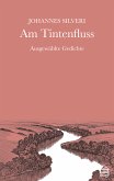 Am Tintenfluss (eBook, ePUB)