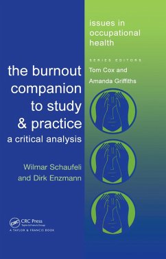 The Burnout Companion To Study And Practice (eBook, PDF) - Schaufeli, Wilmar; Enzmann, D.