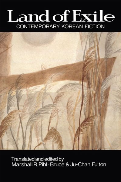 Land of Exile: Contemporary Korean Fiction (eBook, ePUB) Land of Exile: Contemporary Korean Fiction (eBook, ePUB)