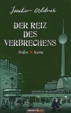 Der Reiz des Verbrechens (eBook, ePUB)