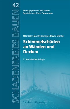 Schimmelschäden an Wänden und Decken. (eBook, PDF) - Oster, Nils; Bredemeyer, Jan; Mühlig, Oliver