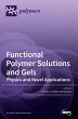 Functional Polymer Solutions and Gels - Bild 1